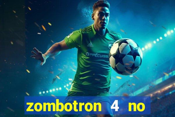 zombotron 4 no click jogos